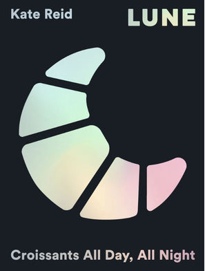 Lune - Croissants All Day, All night