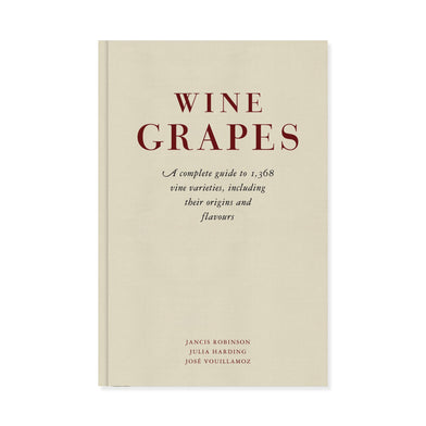 Jose Ouillamoz & Jancis Robinson Wine Grapes - A Complete Guide to 1368 Vine Varieties