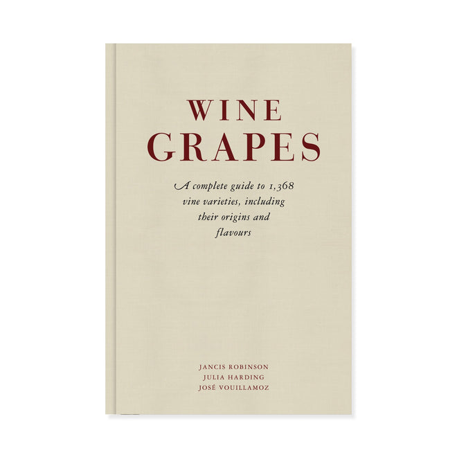 Jose Ouillamoz & Jancis Robinson Wine Grapes - A Complete Guide to 1368 Vine Varieties