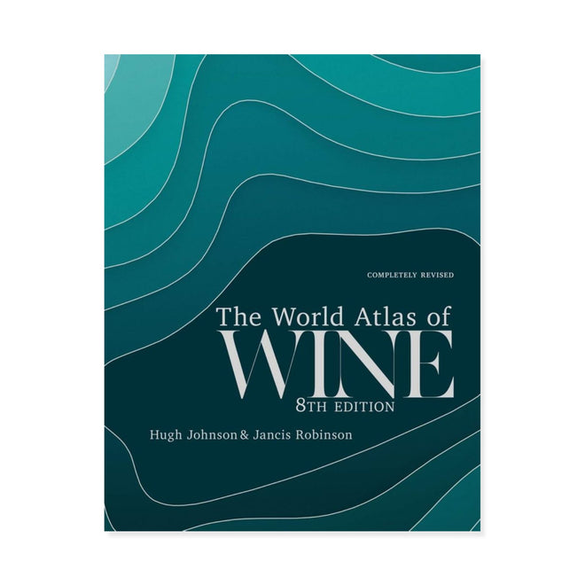 Hugh Johnson The World Atlas of Wine: 8th Edition